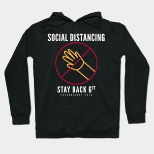 Social Distancing Stay Back Do Not Touch Coronavirus 2020 Hoodie
